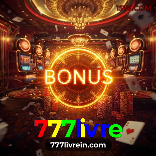 🎁 Jogos do Cassino 777livre | Diversão e Bônus no Brasil